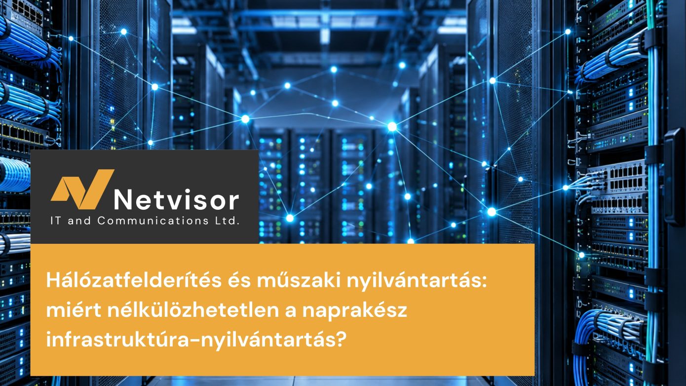 Hálózatfelderítés és műszaki nyilvántartás